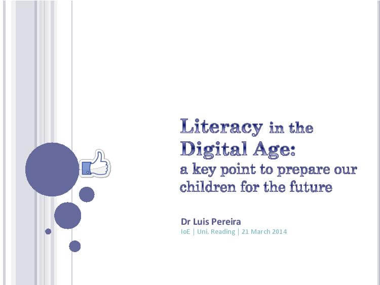 Literacy in the digital age - first slide of presentation